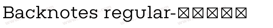 Backnotes regular字体转换